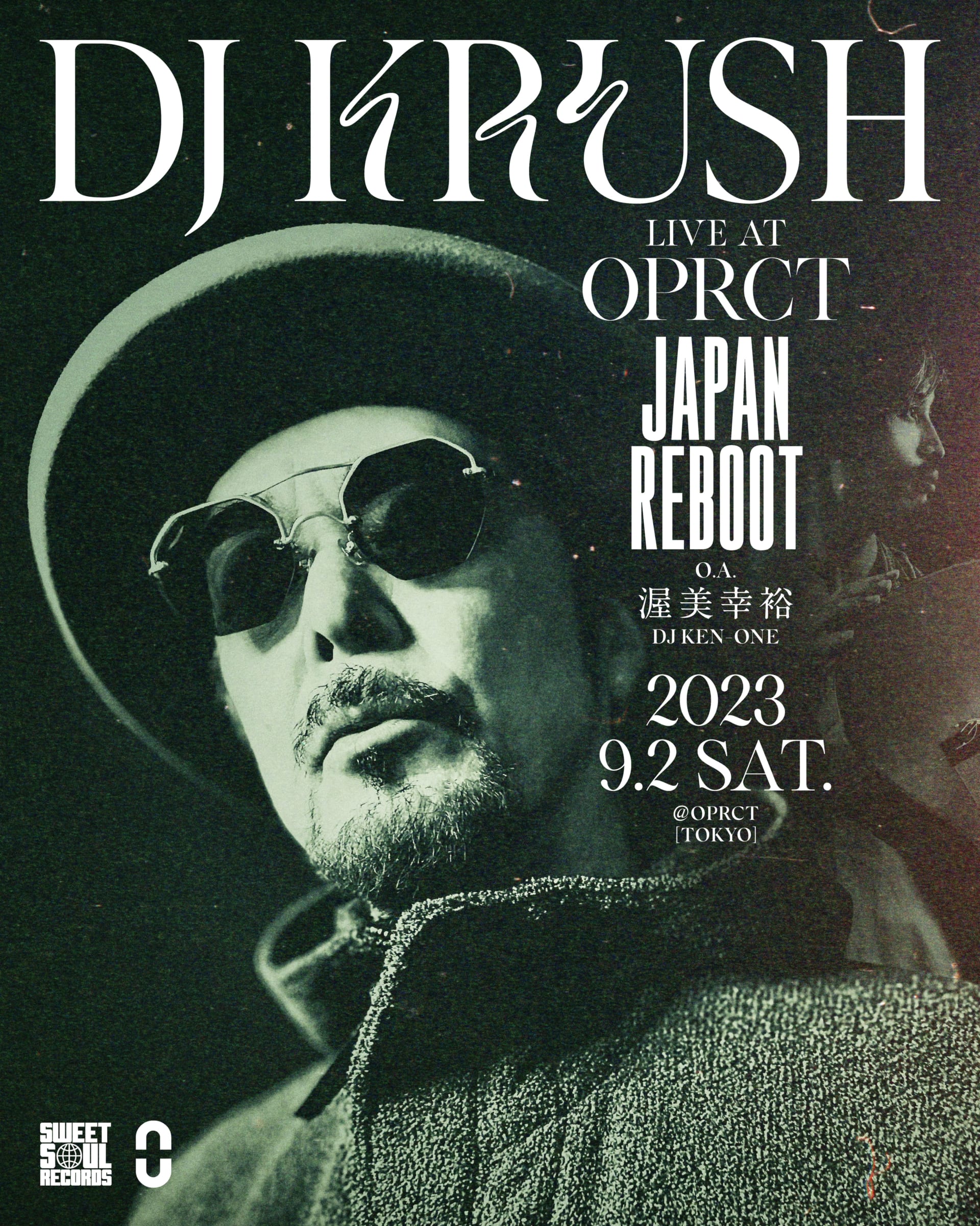 DJ KRUSHによる公演「DJ KRUSH Live at OPRCT “JAPAN REBOOT”」が9月